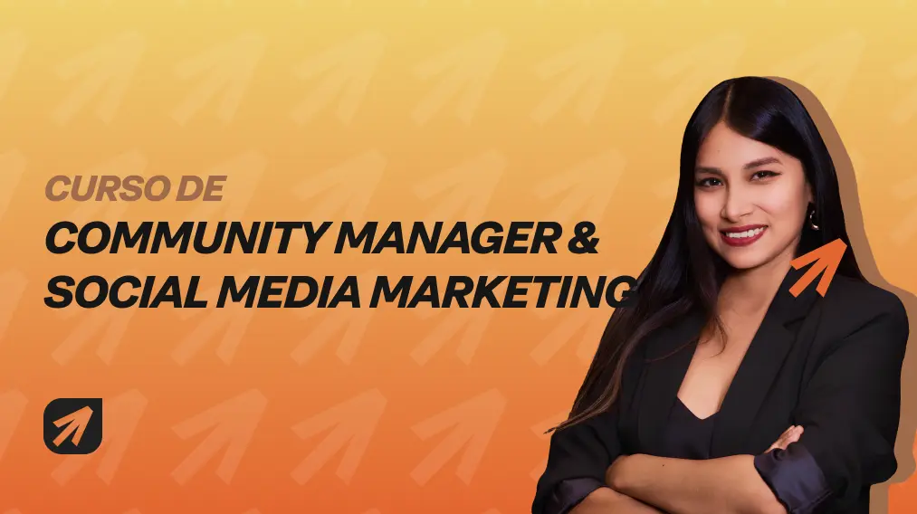 Curso Básico de Community Manager & Social Media Marketing