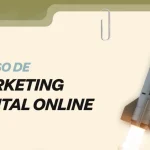 Curso de Marketing Digital Online